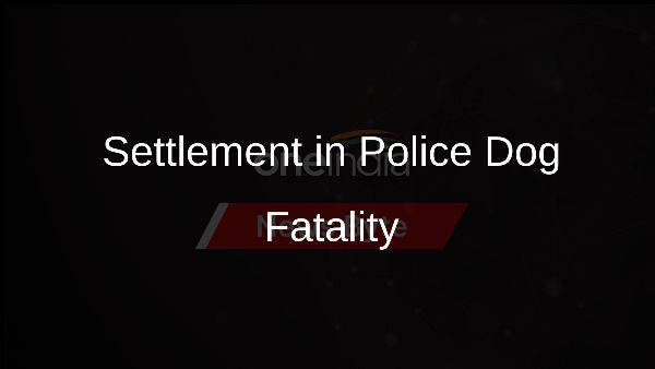 Settlement in Police Dog Fatality