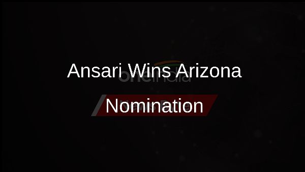 Ansari Wins Arizona Nomination