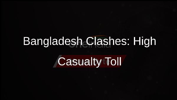 Bangladesh Clashes: High Casualty Toll