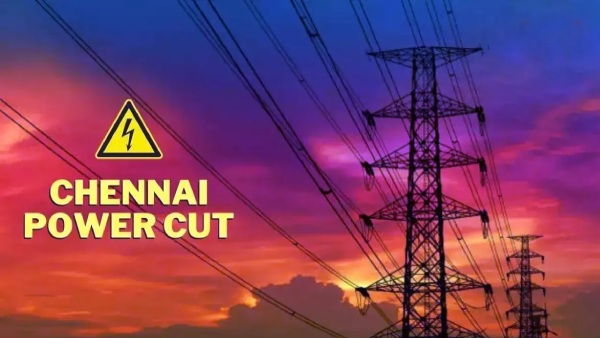Chennai Power Cut On August 28 Here Are The Affected Areas