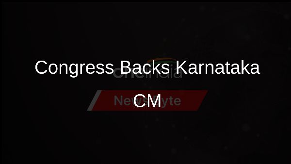 Congress Backs Karnataka CM