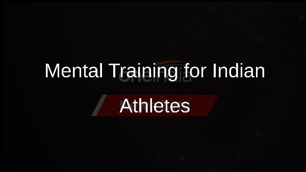 Mental Training for Indian Athletes