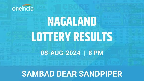Results of the Nagaland State Lottery Dear Sandpiper for August 8 at 8 PM