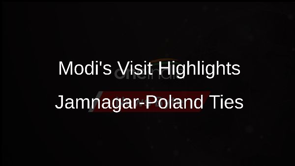 Modis Visit Highlights Jamnagar-Poland Ties