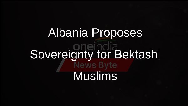 Albania Proposes Sovereignty for Bektashi Muslims