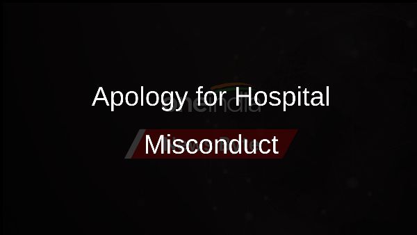 Apology for Hospital Misconduct