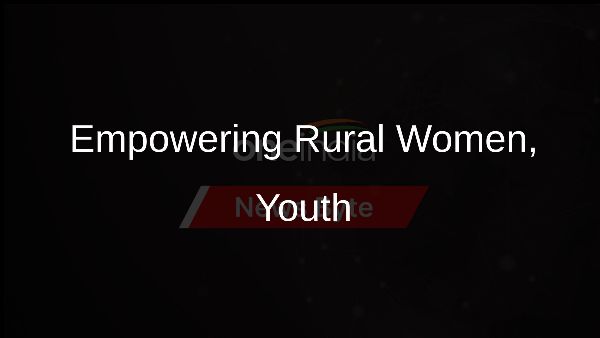 Empowering Rural Women, Youth