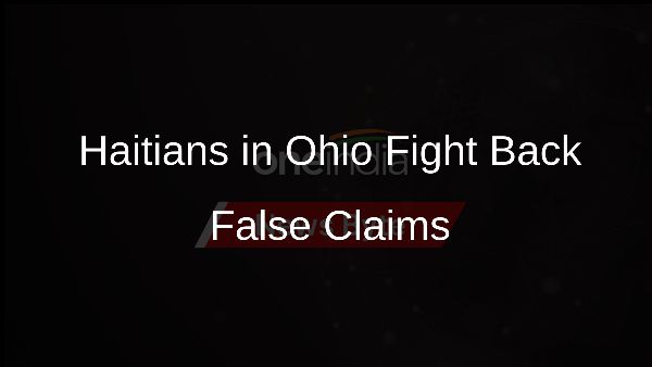 Haitians in Ohio Fight Back False Claims