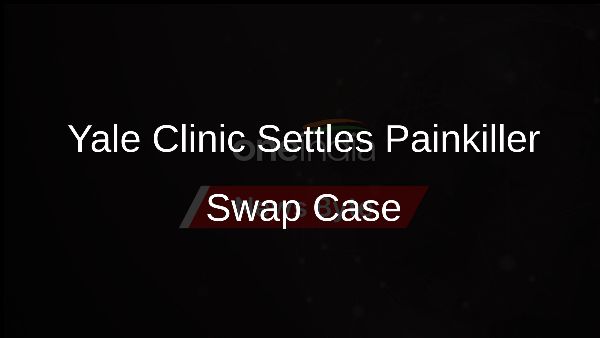 Yale Clinic Settles Painkiller Swap Case