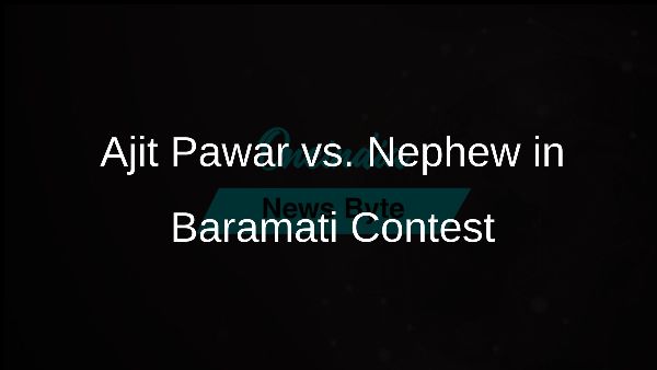 Ajit Pawar vs. Nephew in Baramati Contest
