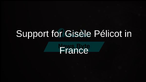 Support for Gisèle Pélicot in France