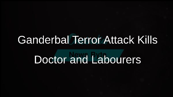 Ganderbal Terror Attack Kills Doctor and Labourers