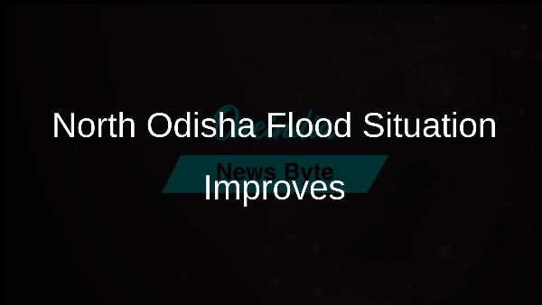 North Odisha Flood Situation Improves