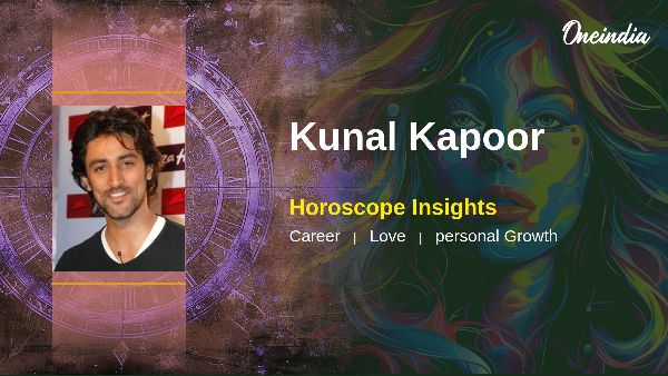 Kunal Kapoor s Horoscope Career Growth And Relationship Harmony Insights