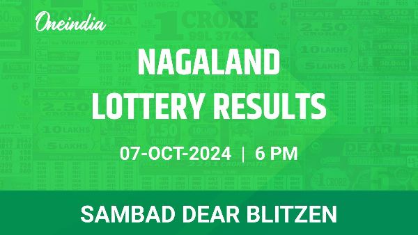 Results of the Nagaland State Lottery Dear Blitzen for October 7 at 6 PM
