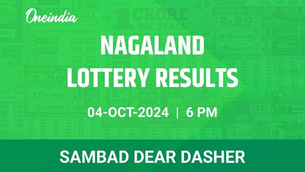 Results of the Nagaland State Lottery Dear Dasher for October 4 at 6 PM