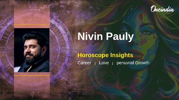 Nivin Pauly s Libra Horoscope Career Growth And Relationship Insights Await