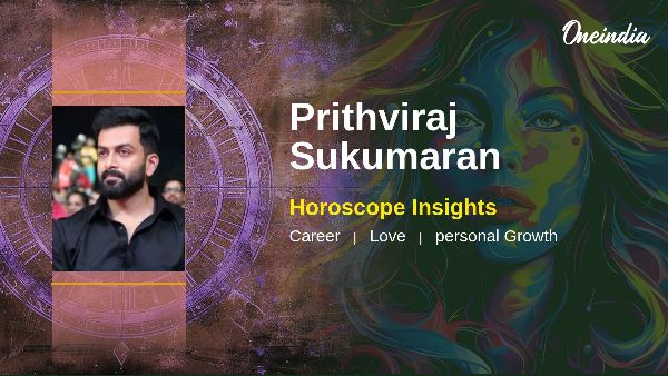 Prithviraj Sukumaran Horoscope Predictions And Insights On Libra Traits