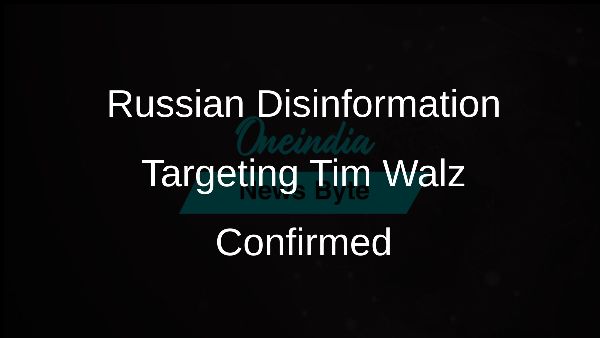 Russian Disinformation Targeting Tim Walz Confirmed