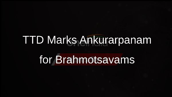 TTD Marks Ankurarpanam for Brahmotsavams