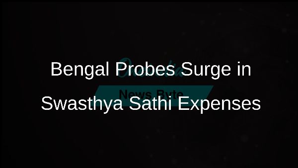 Bengal Probes Surge in Swasthya Sathi Expenses
