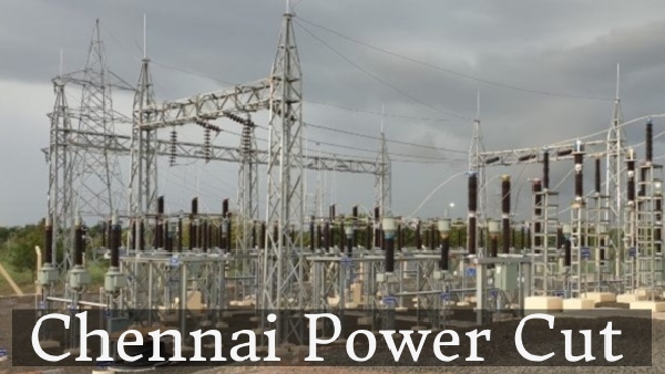 Chennai Power Cut On Nov 13