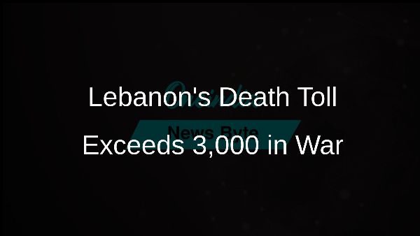 Lebanons Death Toll Exceeds 3,000 in War