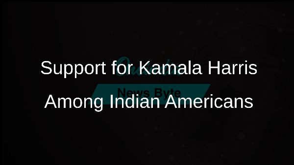 Support for Kamala Harris Among Indian Americans Support for Kamala Harris Among Indian Americans