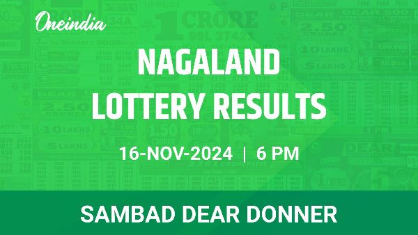 Results of the Nagaland State Lottery Dear Donner for November 16 at 6 PM