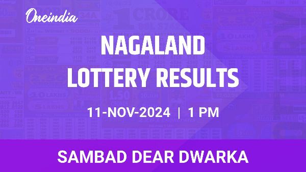 Results of the Nagaland State Lottery Dear Dwarka for November 11 at 1 PM