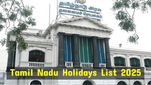 Tamil Nadu Holidays List For 2025