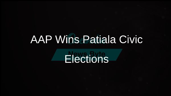 AAP Wins Patiala Civic Elections