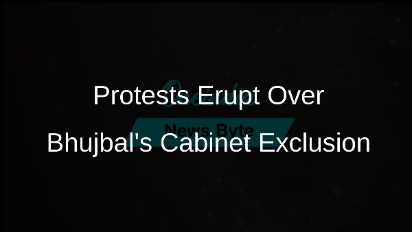 Protests Erupt Over Bhujbals Cabinet Exclusion
