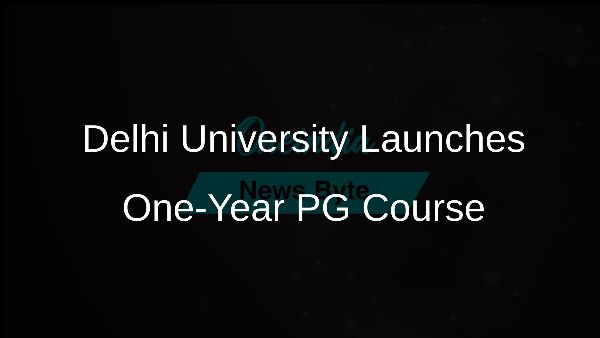 Delhi University Launches One-Year PG Course