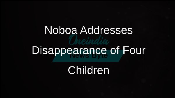 Noboa Addresses Disappearance of Four Children Noboa Addresses Disappearance of Four Children