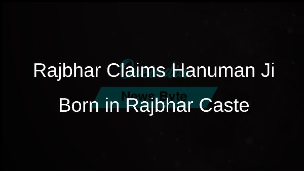 Rajbhar Claims Hanuman Ji Born in Rajbhar Caste