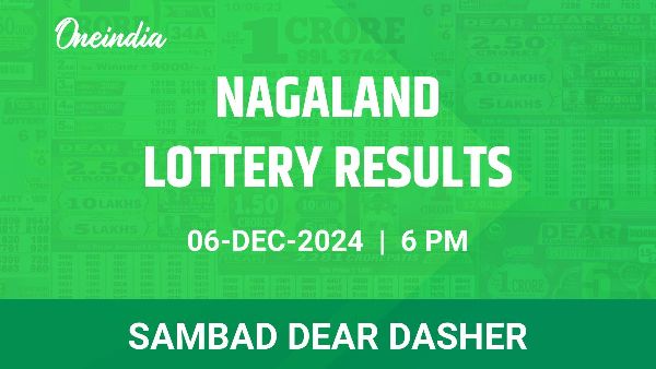 Results of the Nagaland State Lottery Dear Dasher for December 6 at 6 PM