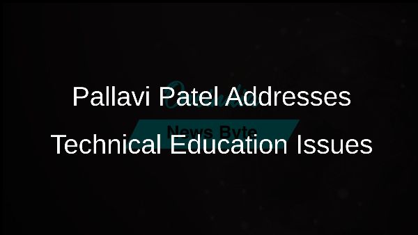 Pallavi Patel Addresses Technical Education Issues
