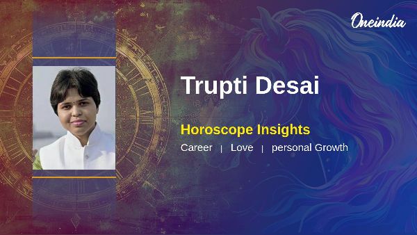 Trupti Desai Insights On Her Horoscope Career And Personal Traits