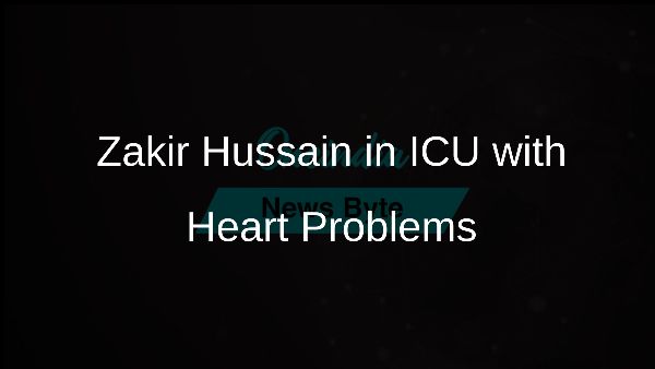 Zakir Hussain in ICU with Heart Problems