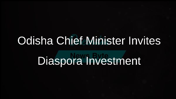 Odisha Chief Minister Invites Diaspora Investment
