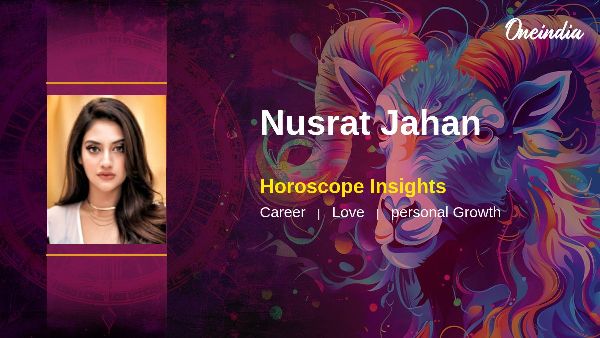 Nusrat Jahan s Capricorn Horoscope Insights On Career Growth And Relationship Dynamics