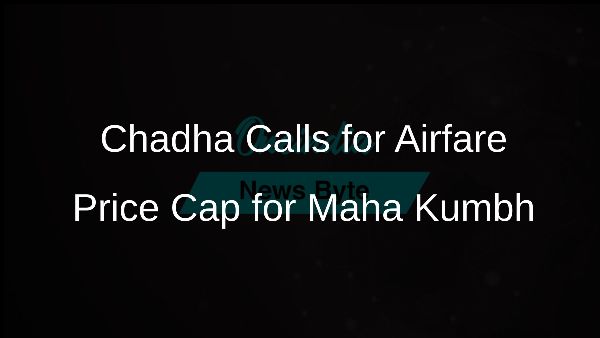 Chadha Calls for Airfare Price Cap for Maha Kumbh