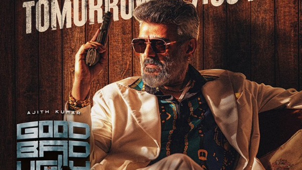 Good Bad Ugly Teaser Date amp amp Time Of Its Release Where To Watch amp amp What To Expect From Ajith s Promo