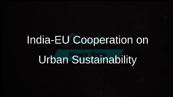 India-EU Cooperation on Urban Sustainability