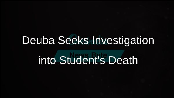 Deuba Seeks Investigation into Students Death Deuba Seeks Investigation into Students Death