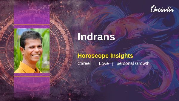 Indrans Horoscope Prediction Insights On Career Growth And Personal Development