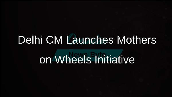 Delhi CM Launches Mothers on Wheels Initiative