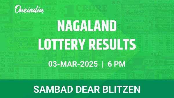 Results of the Nagaland State Lottery Dear Blitzen for March 3 at 6 PM