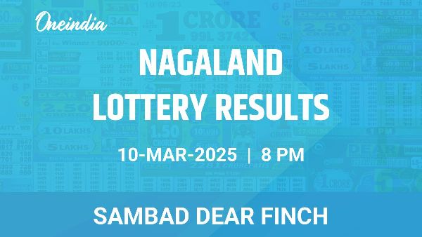 Results of the Nagaland State Lottery Dear Finch for March 10 at 8 PM